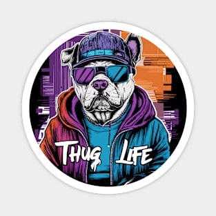 Thug Life Masterpiece Featuring Dog Magnet